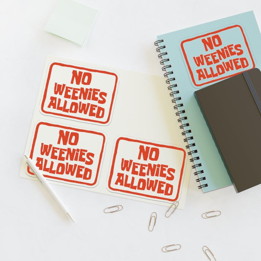 No Weenis Allowed Sticker Sheet - Art Unlimited