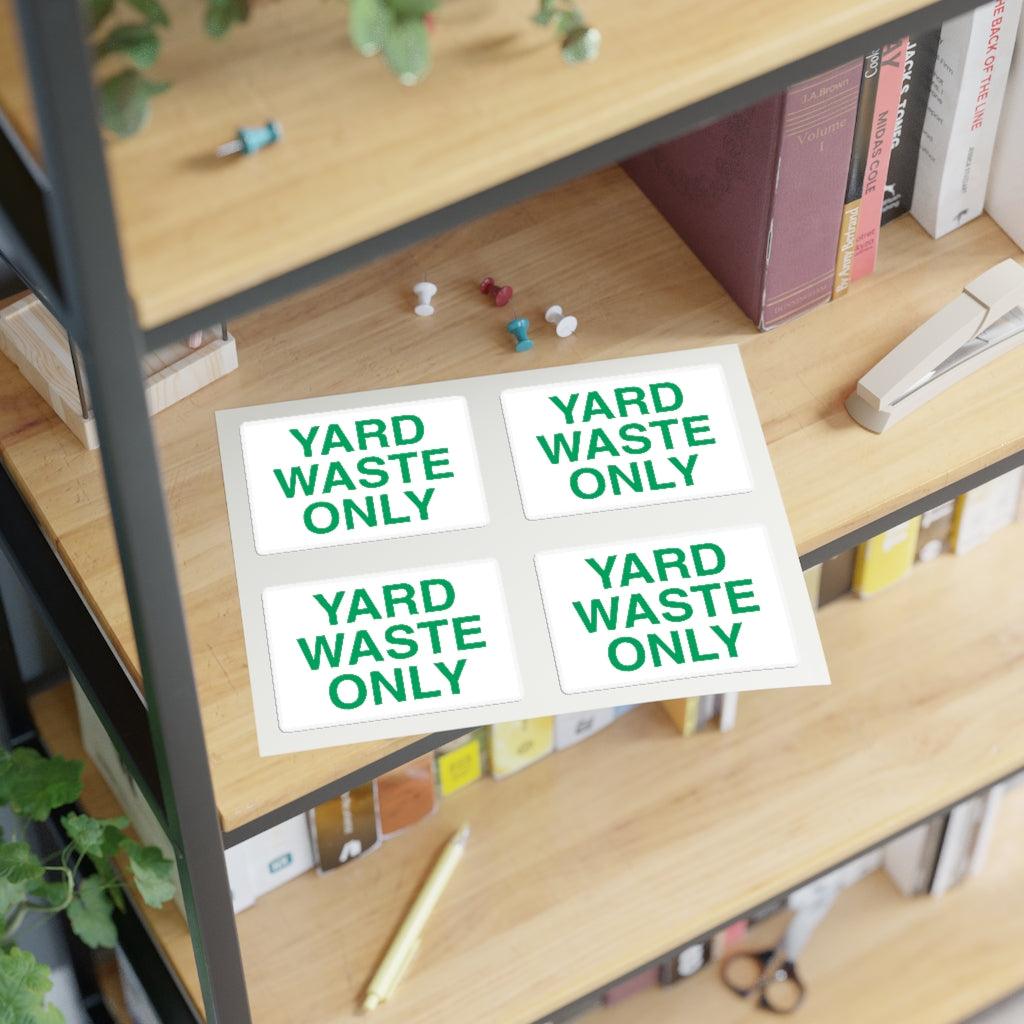 Yard Waste Only Sticker Sheet - Art Unlimited