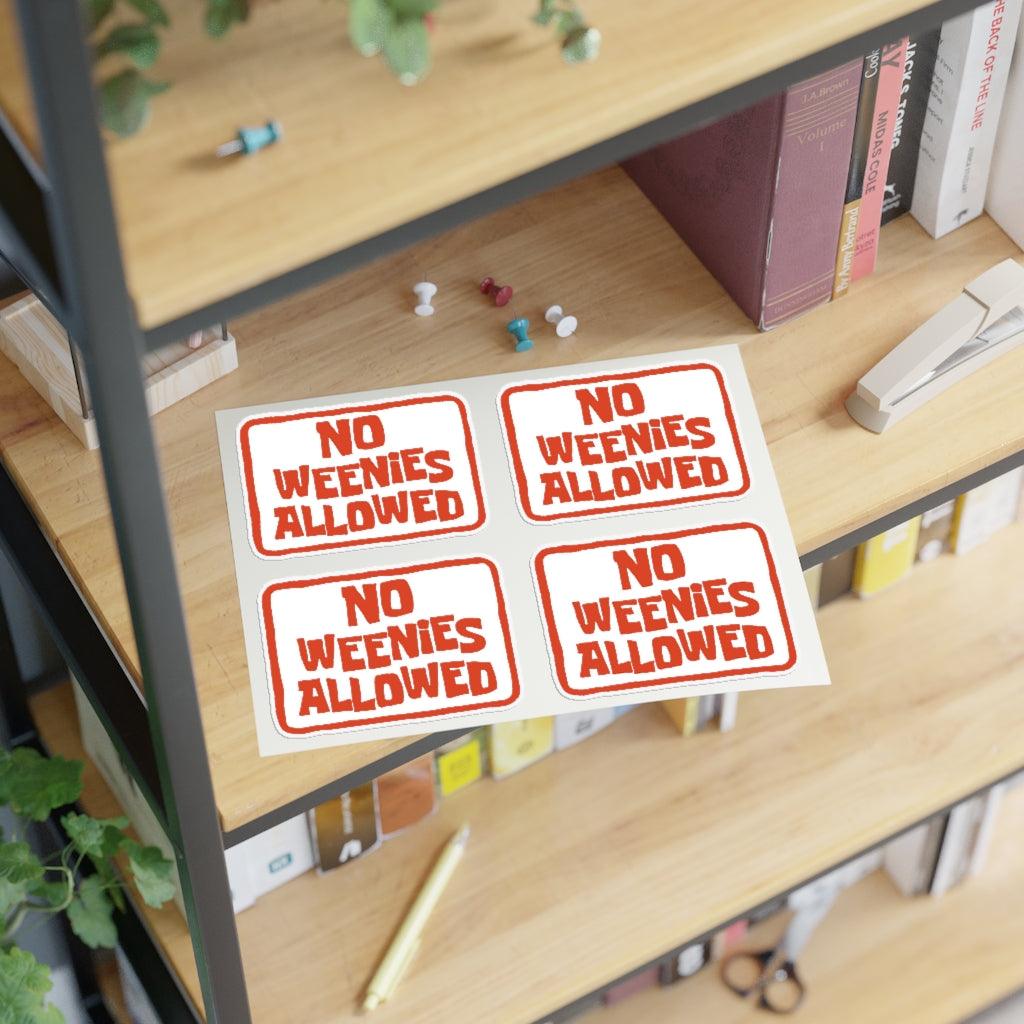 No Weenis Allowed Sticker Sheet - Art Unlimited