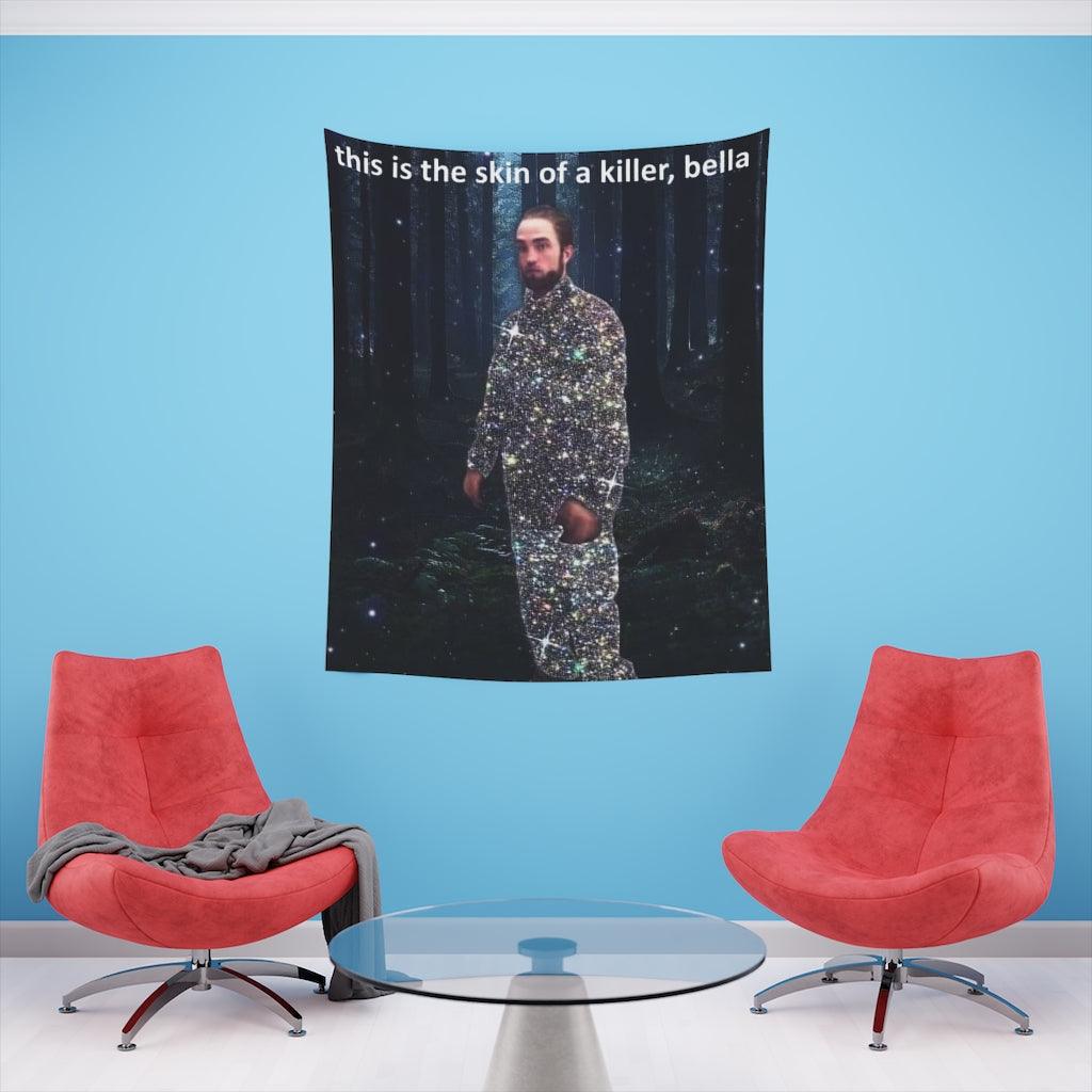 This Is The Skin Of A Killer Wall Tapestry - Art Unlimited