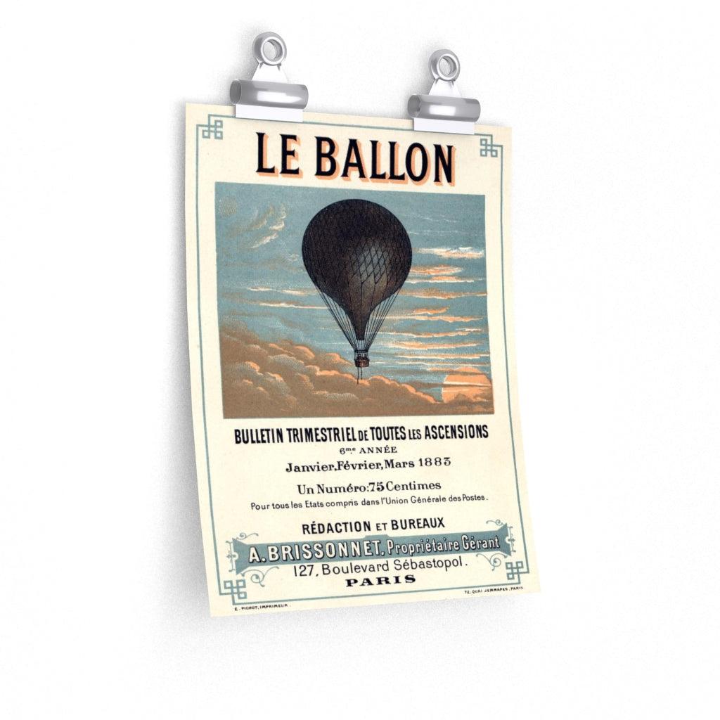 1883 Le Ballon Paris France - A Brissonnet Balloon Air Ship Pilot Print Poster - Art Unlimited