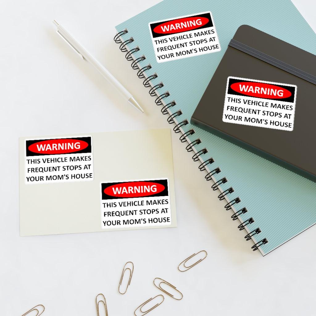 Warning This Vehicle Makes Frequent Stops at Your Mom's House Sticker Sticker Sheets - Art Unlimited