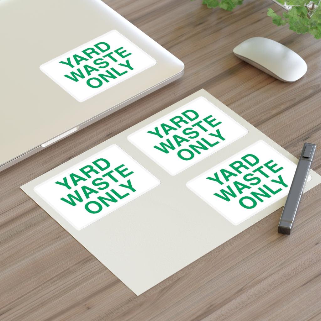 Yard Waste Only Sticker Sheet - Art Unlimited