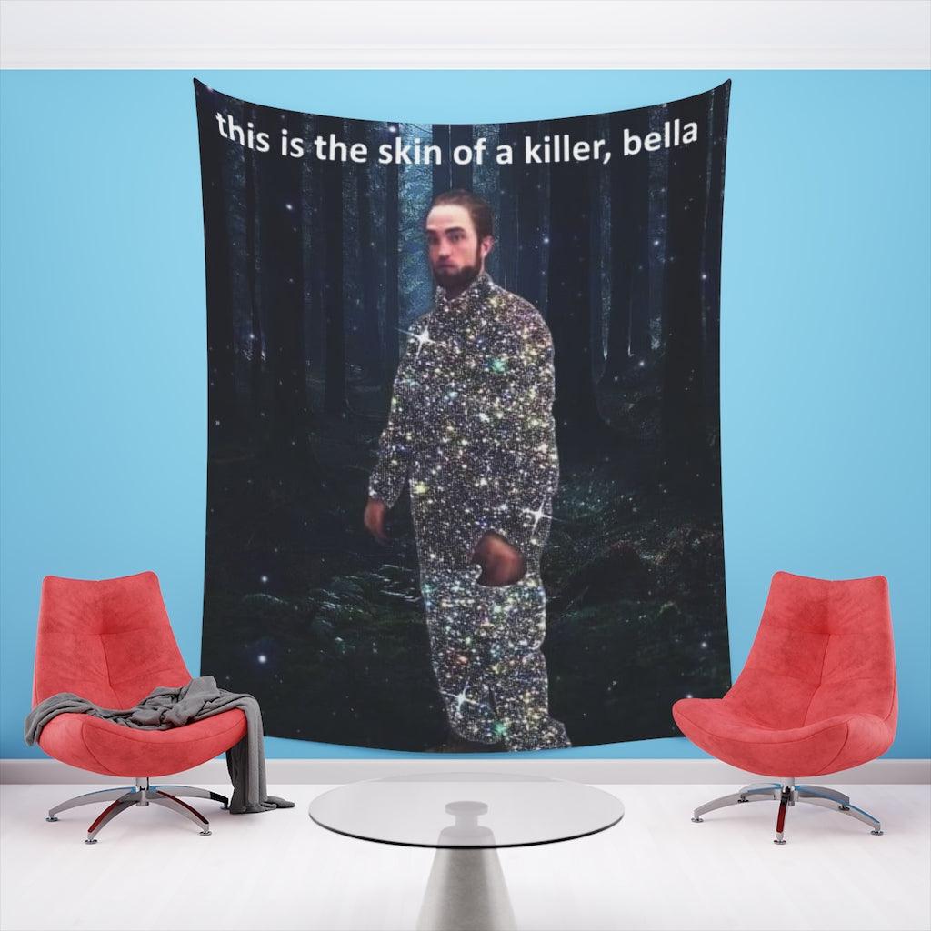 This Is The Skin Of A Killer Wall Tapestry - Art Unlimited