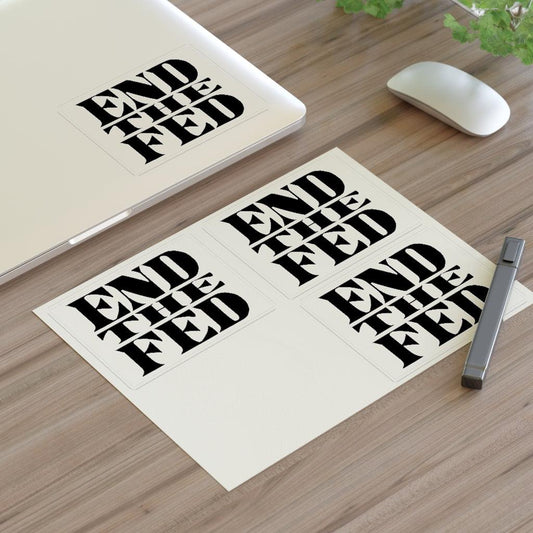 End The Fed Sticker Sheet - Art Unlimited