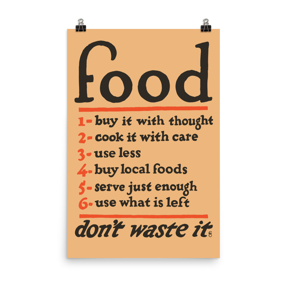 Food Don't Waste It - World War 1 Print Poster