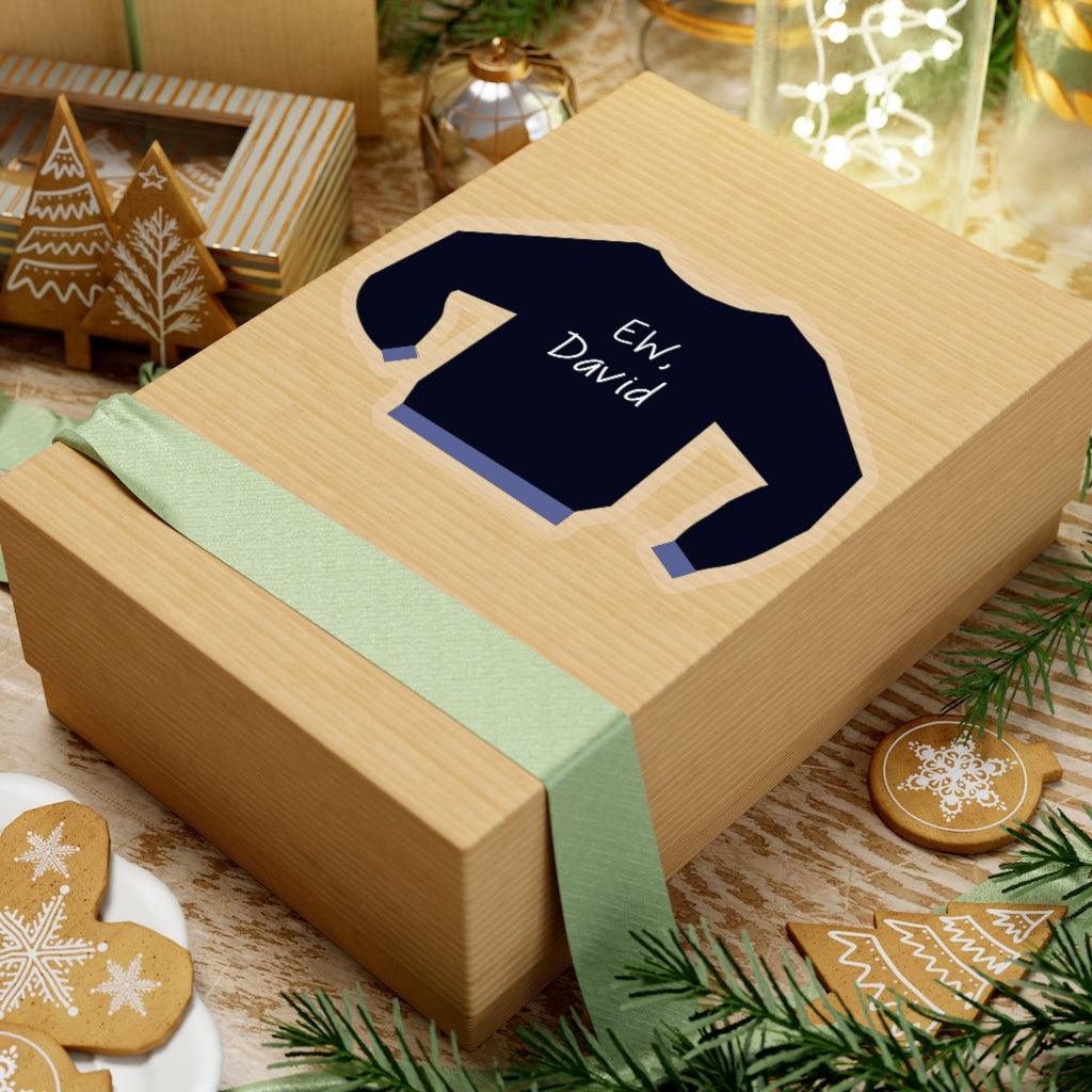 Ew David Sticker - Art Unlimited