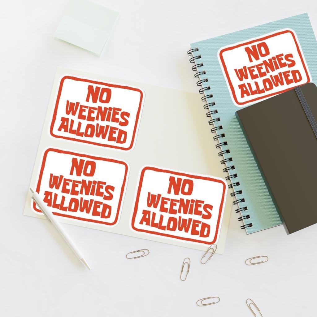 No Weenis Allowed Sticker Sheet - Art Unlimited