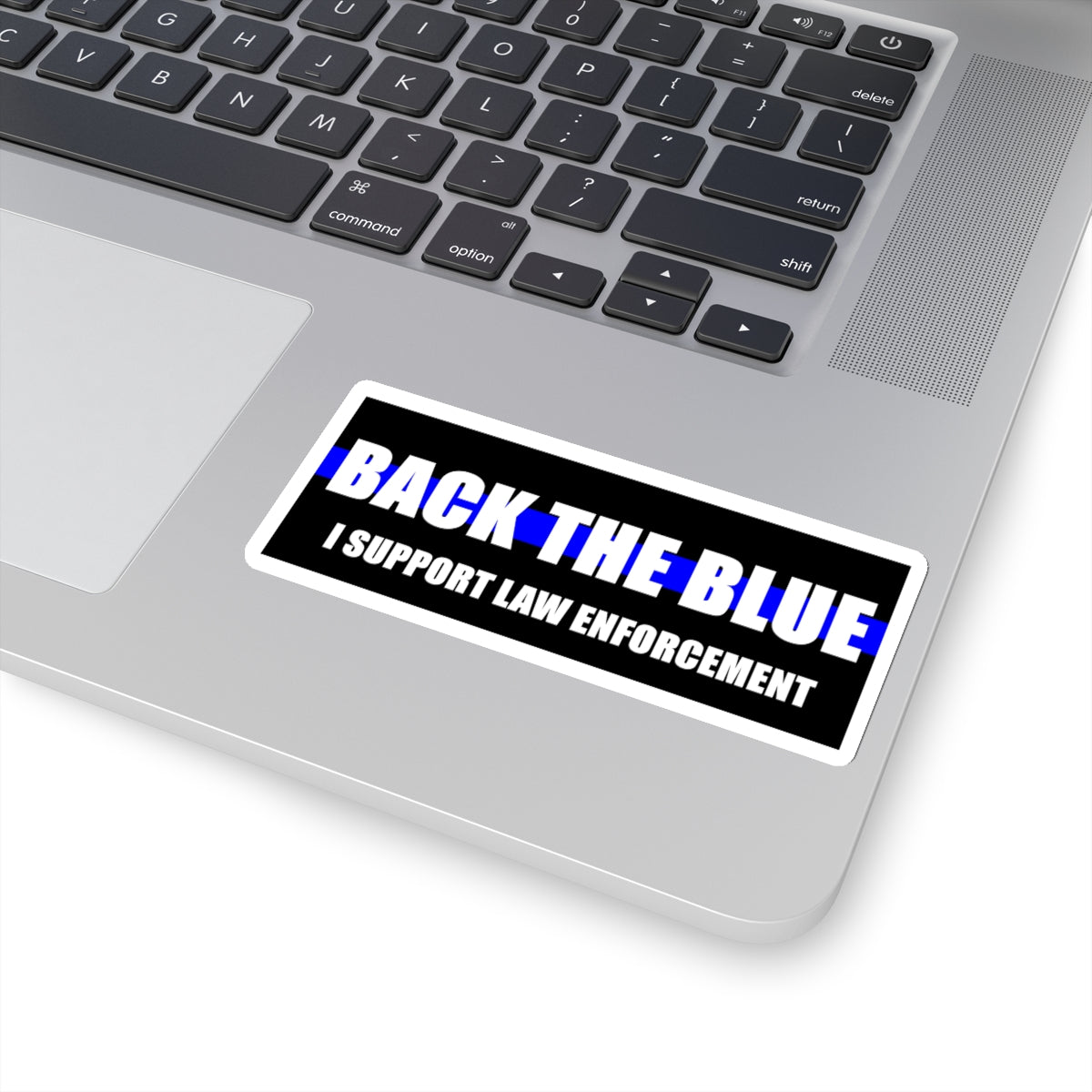 Back The Blue I Support Law Enforcement Sticker