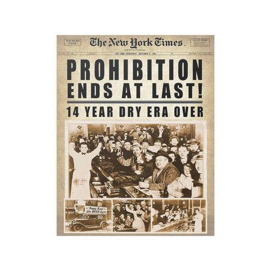 End At Last Prohibition 1933 Repeal - Newspaper Print Poster