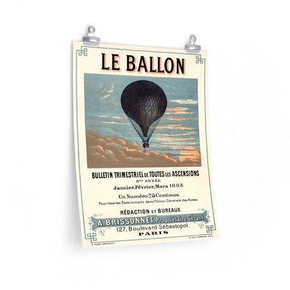 1883 Le Ballon Paris France - A Brissonnet Balloon Air Ship Pilot Print Poster - Art Unlimited