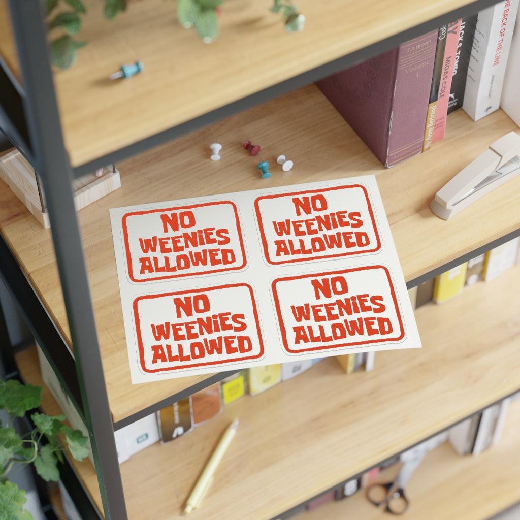 No Weenis Allowed Sticker Sheet - Art Unlimited