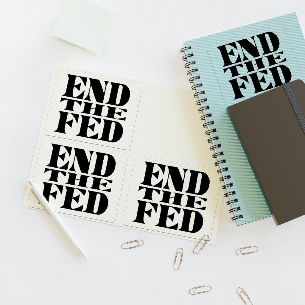 End The Fed Sticker Sheet - Art Unlimited