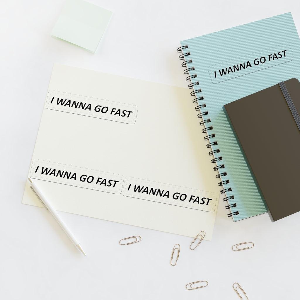 I Wanna Go Fast Sticker Sheet - Art Unlimited