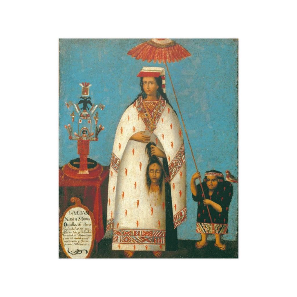 Inca Princess - La Gran Nusta Mama Occollo Print Poster - Art Unlimited